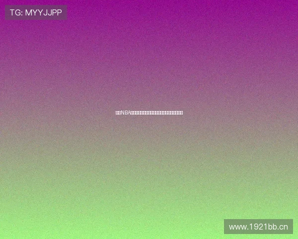 嗨球NBA直播为您带来最新赛事精彩瞬间与实时数据分析